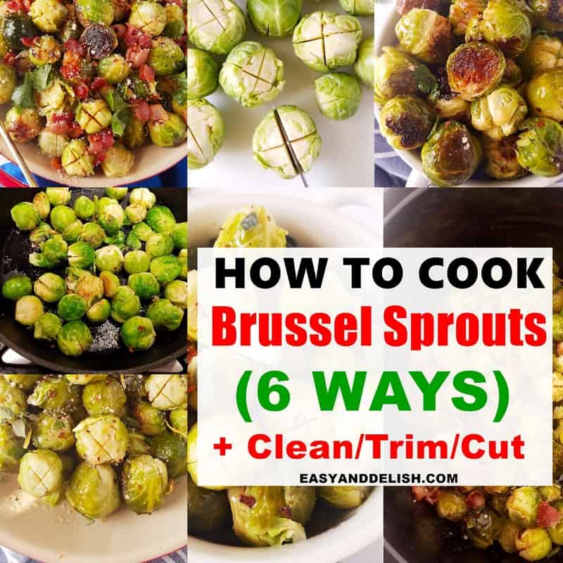 How to Cook Brussels Sprouts: 4 Easy, Delicious Methods